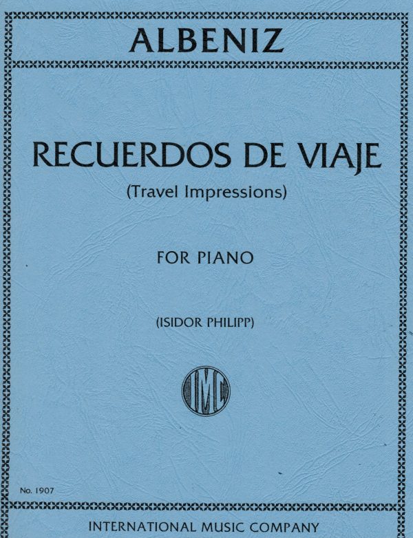 Albeniz – Recuerdos de Viaje (Travel Impressions) – Piano on Sale