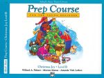 Alfred s Prep: Christmas Joy, Level B - Piano Method For Sale