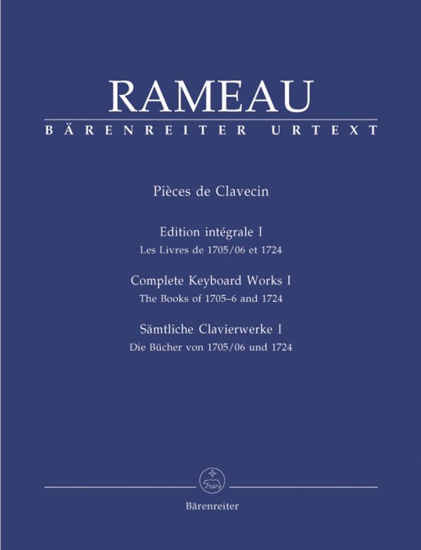 Rameau - Complete Keyboard Works I: 1705-06 and 1724 - Harpsichord, Piano Hot on Sale