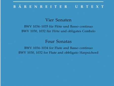 Bach, ed. Schmitz - Four Sonatas, BWV 1034-1035 for Flute and Basso continuo, BWV 1030, 1032 for Flute and obbligato Harpsichord - Flute and Basso Continuo Harpsichord Online now