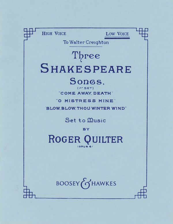 Quilter – Three Shakespeare Songs, Op. 6 – Low Voice and Piano For Discount