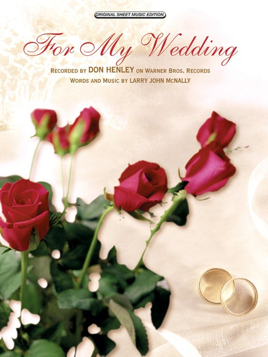 McNally - Don Henley: For My Wedding - Piano, Vocal, Guitar Online