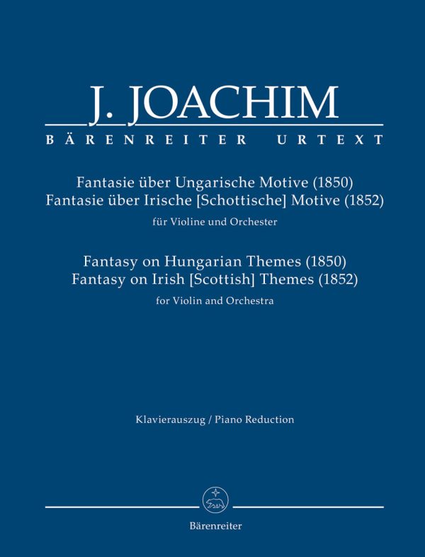 Joachim, arr. Schelhaas – Fantasy on Hungarian Themes and Fantasy on Irish [Scottish] Themes – Violin and Piano Cheap