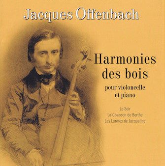 Offenbach - Harmonies des Bois - Cello and Piano Online Sale