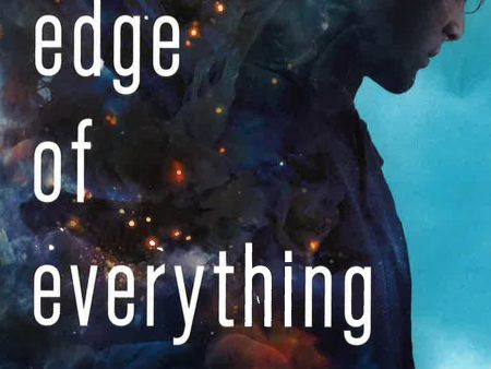 The Edge Of Everything (Bk. 1) Online Sale