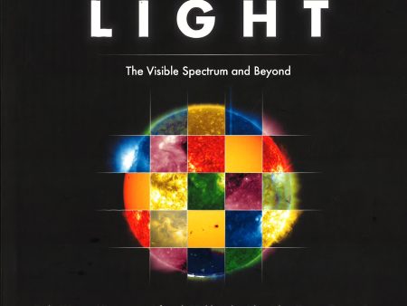 Light: The Visible Spectrum And Beyond For Discount