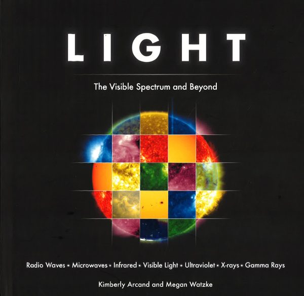 Light: The Visible Spectrum And Beyond For Discount