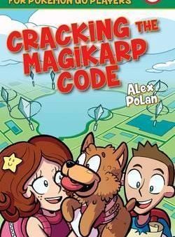 Cracking The Magikarp Code: Unofficial Adventures For Pokemon Go Players, Book Four Fashion